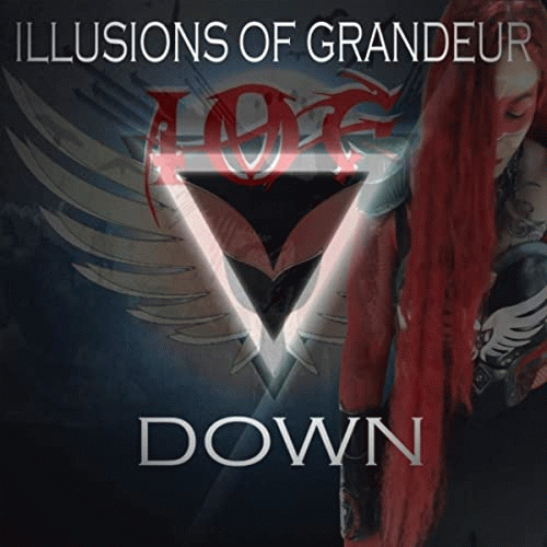 Illusions Of Grandeur : Down